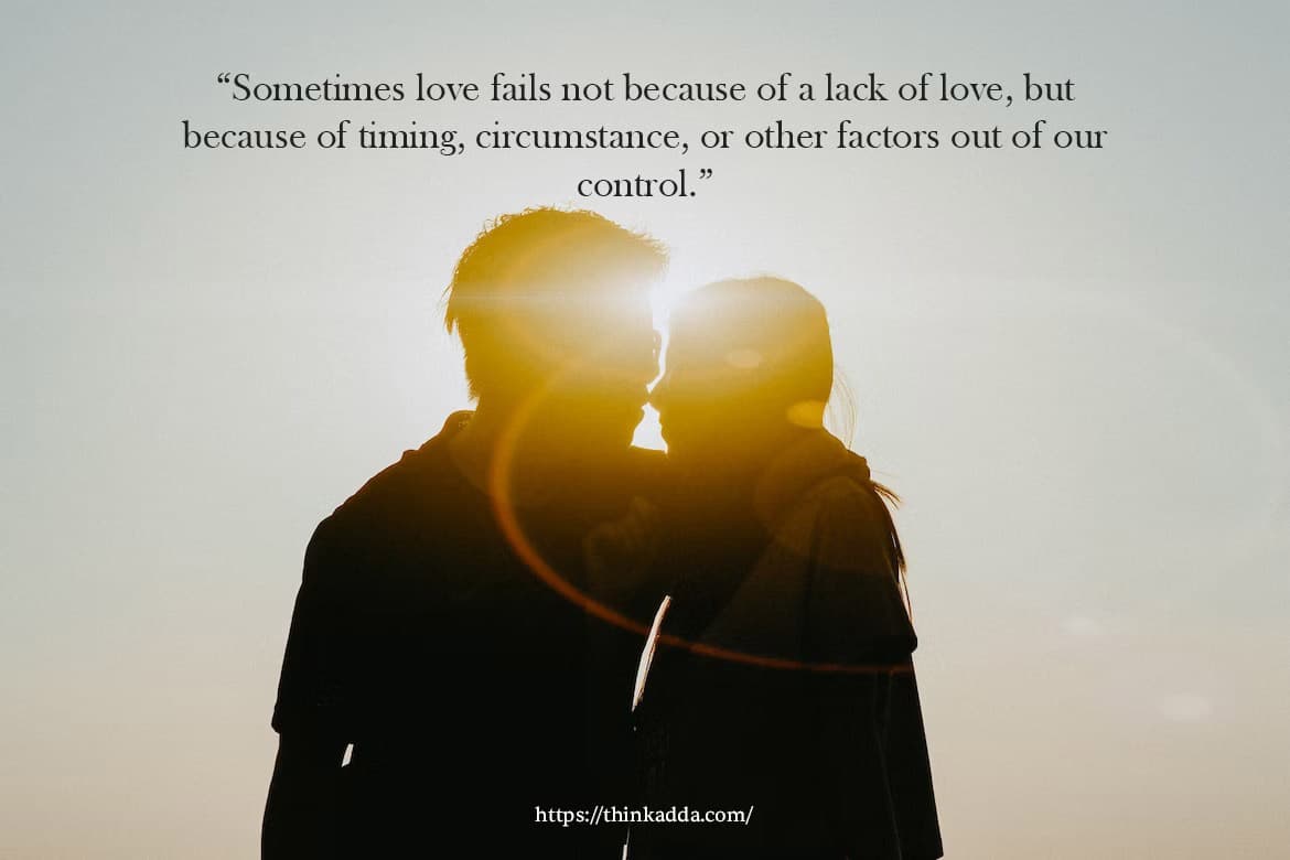 50+ Heart Touching Love Failure Quotes 2023 With Images - ThinkADDA